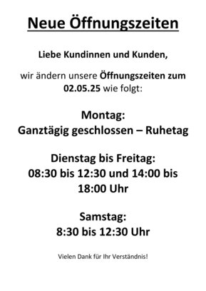 Änderung der Öffnungszeiten